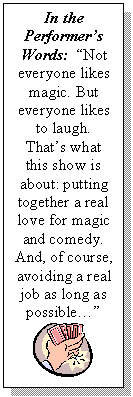 Text Box: In the Performer's Words: